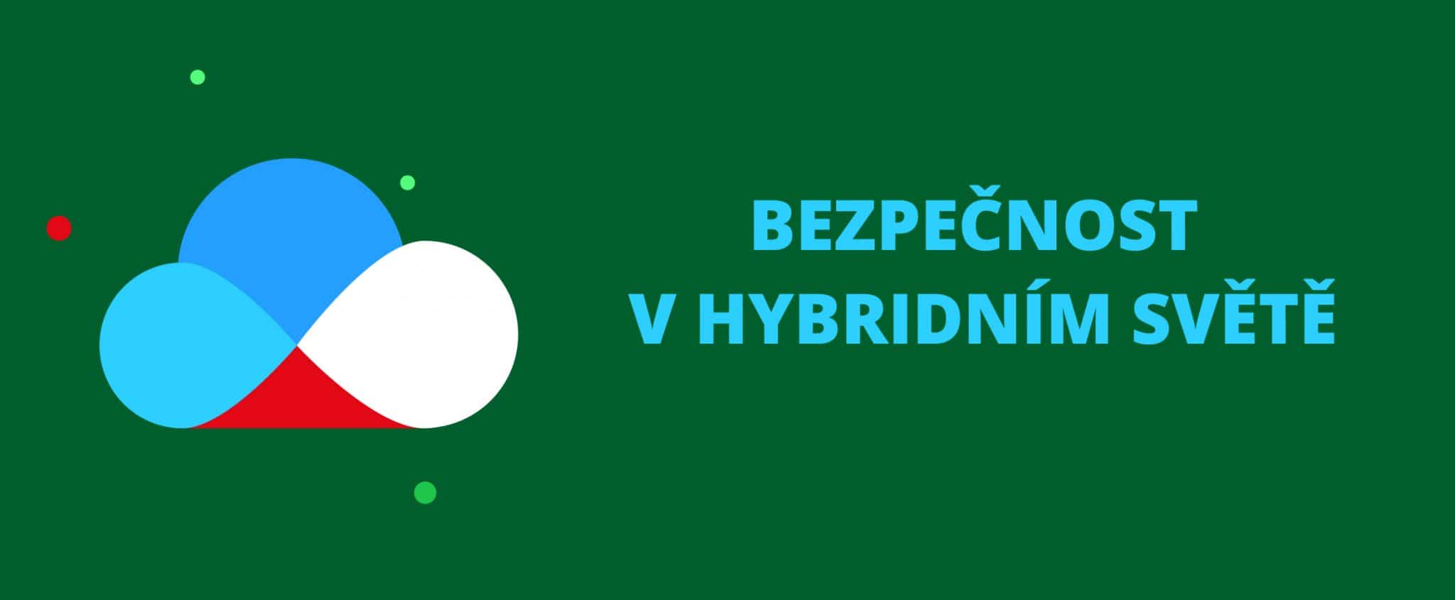 Banner na sérii webinářů Bezpečnost v hybridním světě