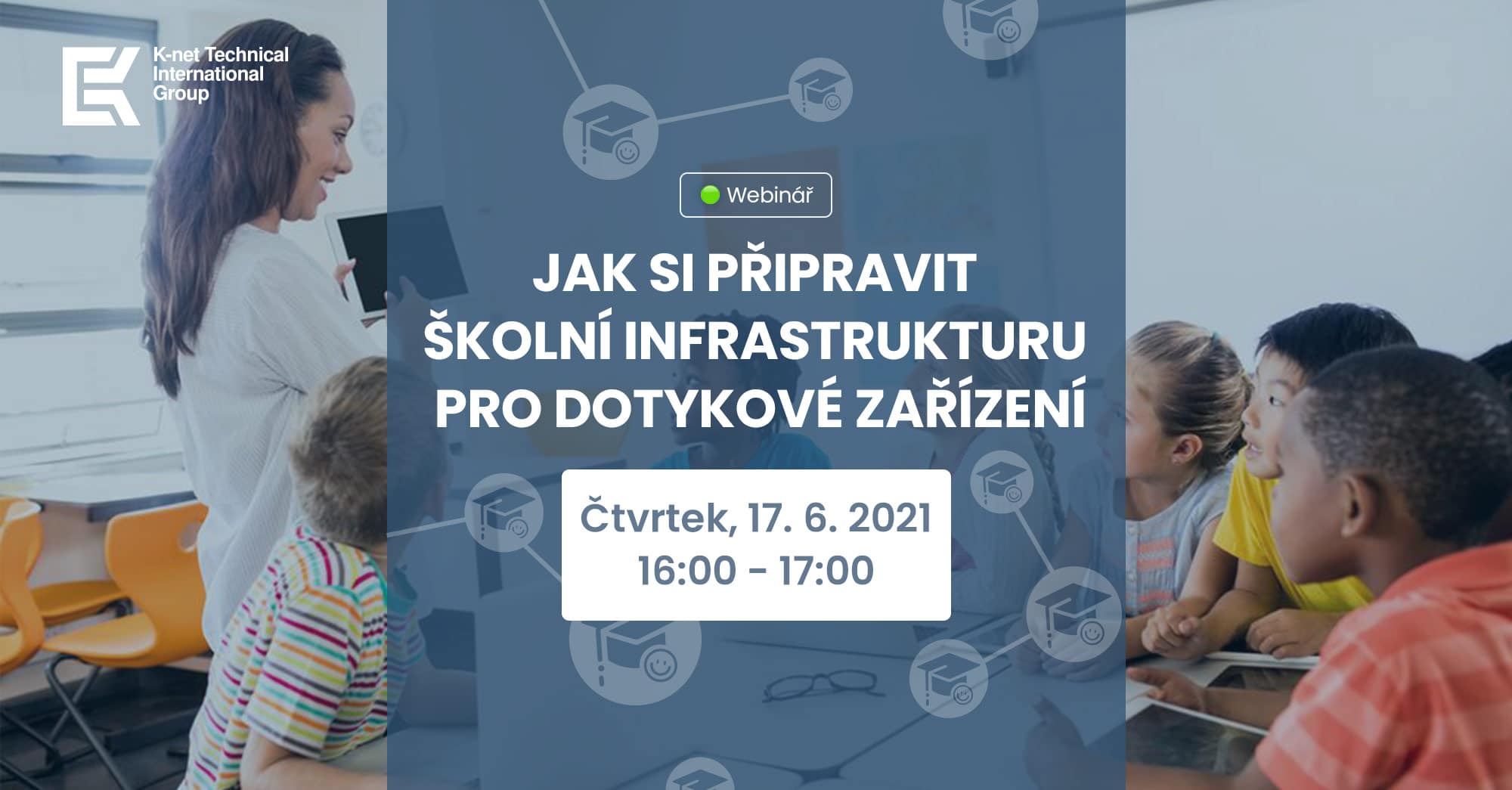 Banner na webinář K-net si připravit školní infrastrukturu pro dotykové zařízení-net Ja